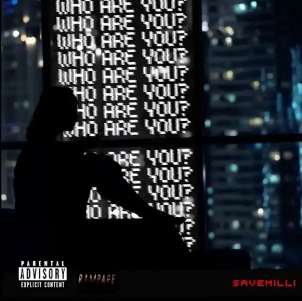 Milli - Who Are You?